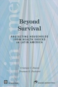 bokomslag Beyond Survival: Protecting Households from Health Shocks in Latin America