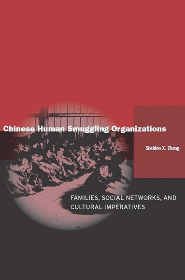 bokomslag Chinese Human Smuggling Organizations