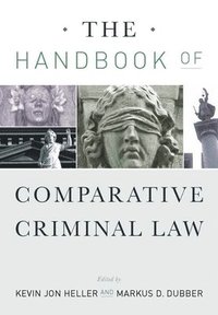 bokomslag The Handbook of Comparative Criminal Law