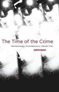 bokomslag The Time of the Crime