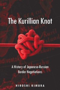 bokomslag The Kurillian Knot
