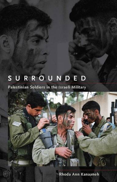 Rhoda Ann Kanaaneh - Surrounded, Inbunden