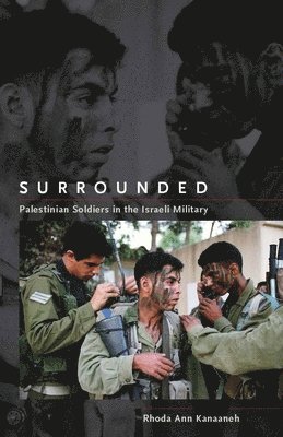 Rhoda Ann Kanaaneh - Surrounded, Inbunden