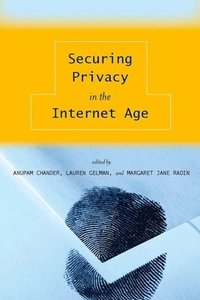 bokomslag Securing Privacy in the Internet Age