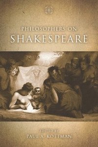 bokomslag Philosophers on Shakespeare
