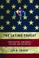 The Latino Threat 1