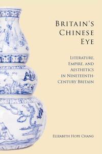 bokomslag Britain's Chinese Eye