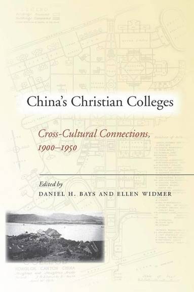 bokomslag China's Christian Colleges