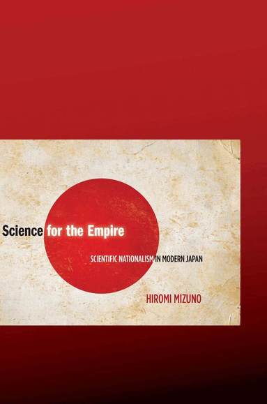 Hiromi Mizuno - Science for the Empire, Inbunden
