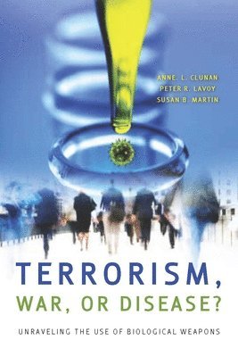 Terrorism, War, or Disease? 1