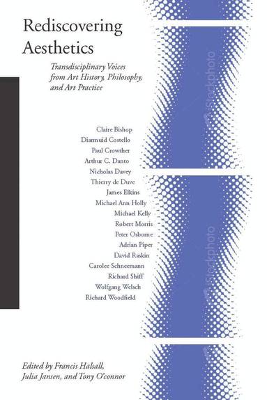 Francis Halsall, Julia Jansen, Tony O'Connor - Rediscovering Aesthetics, Inbunden