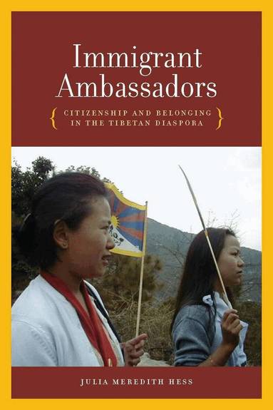 Julia Meredith Hess - Immigrant Ambassadors, Inbunden