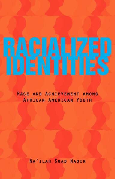 bokomslag Racialized Identities