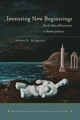 Asher D. Biemann, Asher D Biemann - Inventing New Beginnings, Inbunden