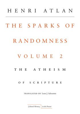 bokomslag The Sparks of Randomness, Volume 2