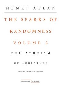 bokomslag The Sparks of Randomness, Volume 2