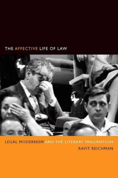 Ravit Reichman - Affective Life of Law, Inbunden