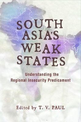 South Asia's Weak States