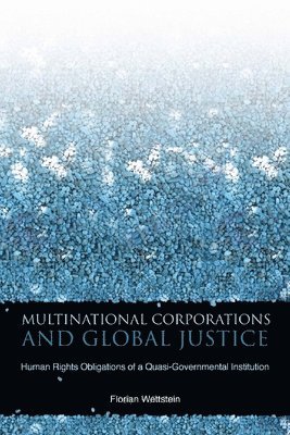 Multinational Corporations and Global Justice 1