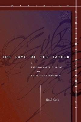bokomslag For Love of the Father
