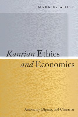 Kantian Ethics and Economics 1