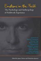 James Davies, Dimitrina Spencer - Emotions in the Field, Inbunden