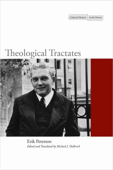 Erik Peterson - Theological Tractates, Inbunden