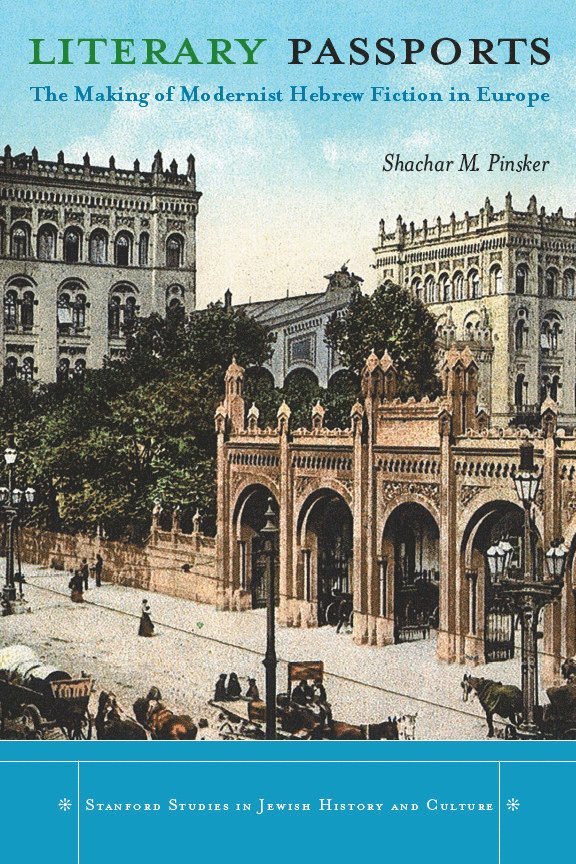 Shachar Pinsker - Literary Passports, Inbunden