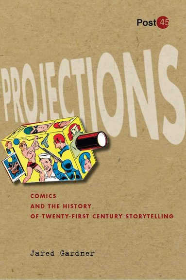 Jared Gardner - Projections, Inbunden