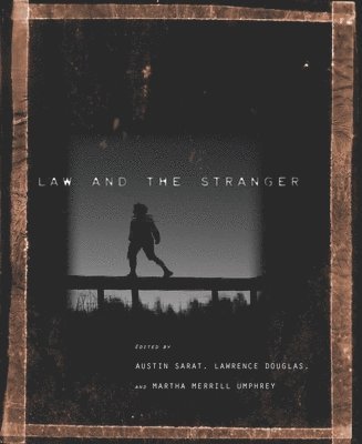 Law and the Stranger 1