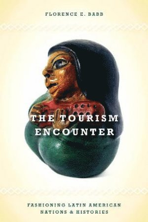 Florence Babb - Tourism Encounter, Häftad