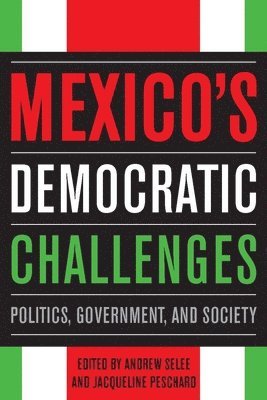 Mexico's Democratic Challenges 1
