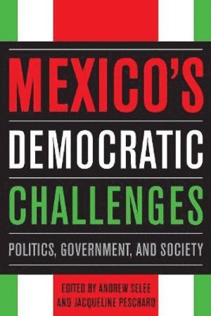 Mexico's Democratic Challenges 1