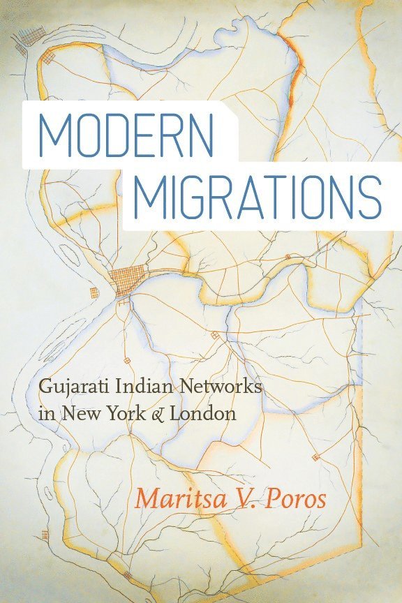 Maritsa Poros - Modern Migrations, Inbunden