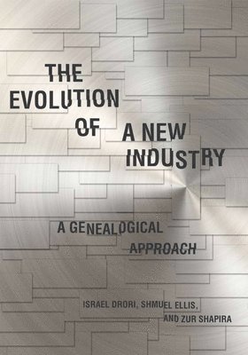 The Evolution of a New Industry 1