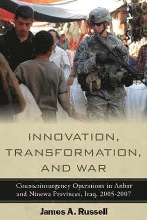 James Russell - Innovation, Transformation, and War, Inbunden