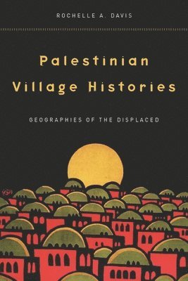 Palestinian Village Histories 1