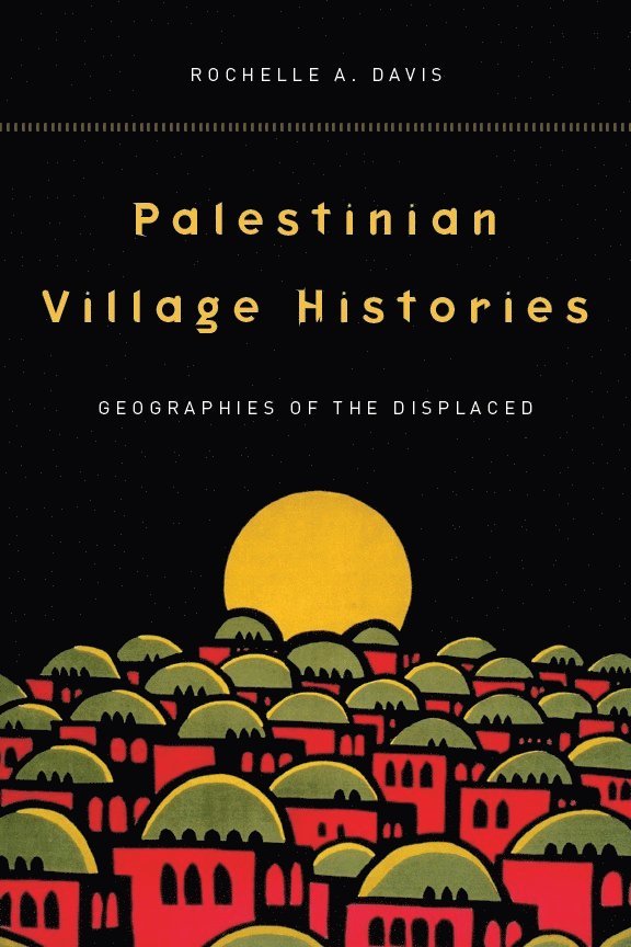 Palestinian Village Histories 1