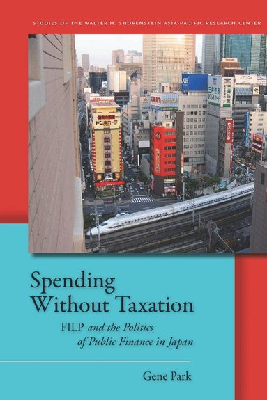 Gene Park - Spending Without Taxation, Inbunden