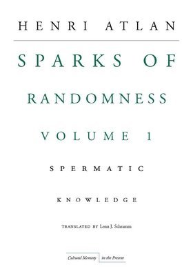 bokomslag The Sparks of Randomness, Volume 1