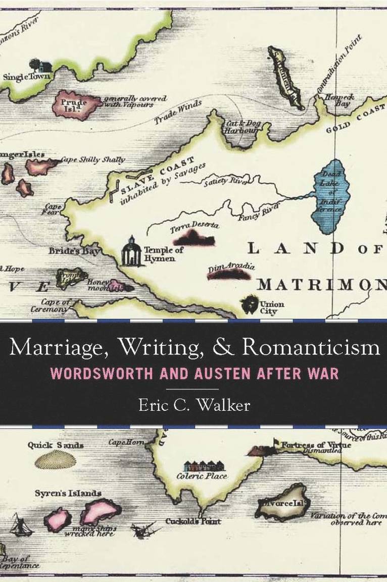 Eric C. Walker, Eric C Walker - Marriage, Writing, and Romanticism, Häftad