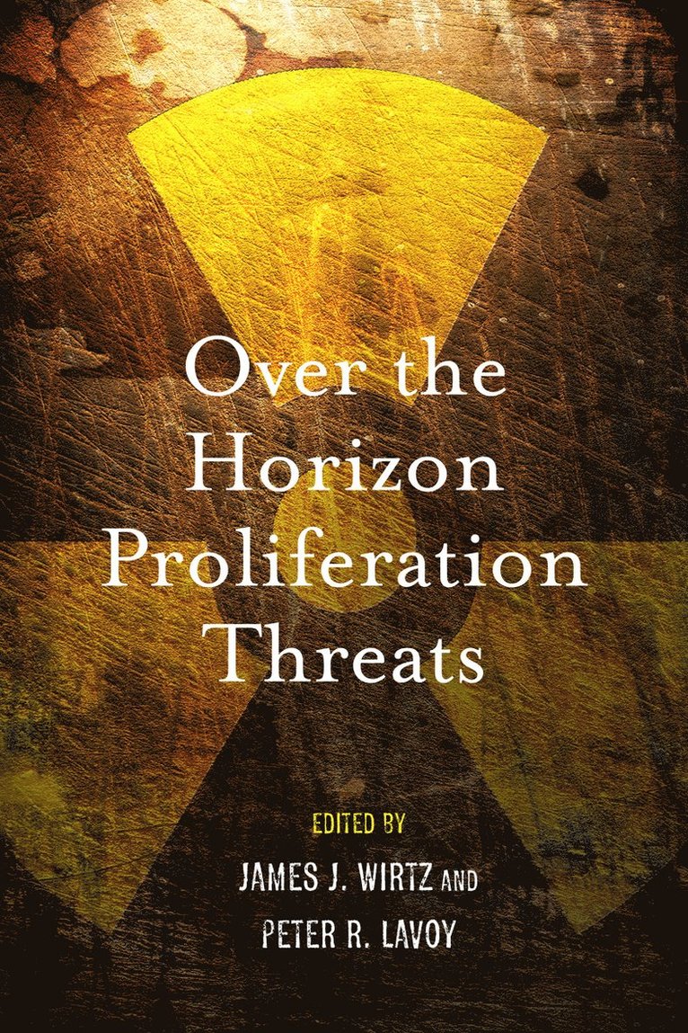 Over the Horizon Proliferation Threats 1