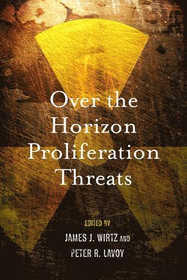 Over the Horizon Proliferation Threats 1
