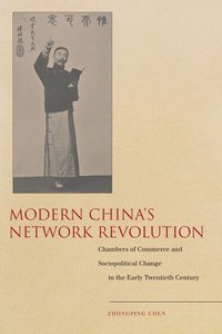 bokomslag Modern China's Network Revolution