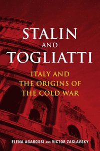 bokomslag Stalin and Togliatti