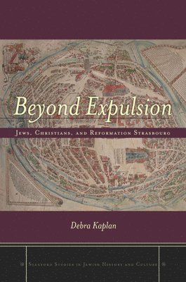 Debra Kaplan - Beyond Expulsion, Inbunden