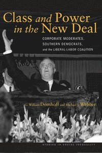bokomslag Class and Power in the New Deal