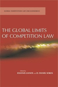 bokomslag The Global Limits of Competition Law