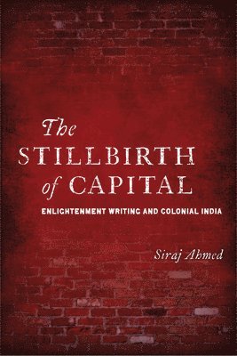 The Stillbirth of Capital 1