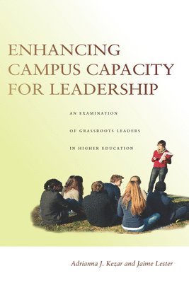 Enhancing Campus Capacity for Leadership 1